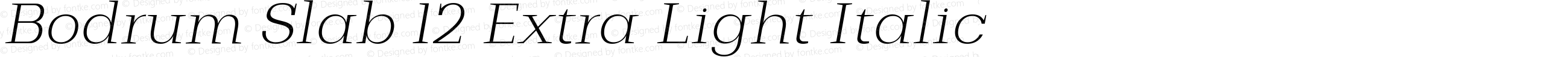 Bodrum Slab 12 Extra Light Italic