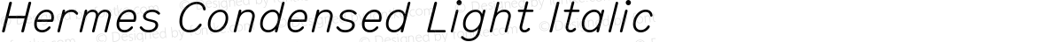 Hermes Condensed Light Italic