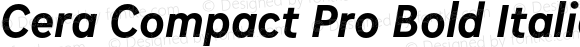Cera Compact Pro Bold Italic