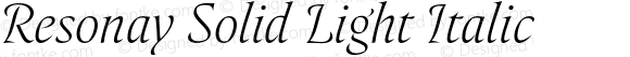 Resonay Solid Light Italic