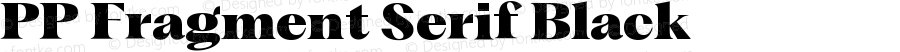 PP Fragment Serif Black