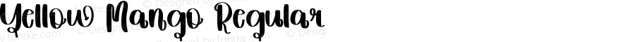 Yellow Mango Regular Version 1.001;Fontself Maker 3.5.4
