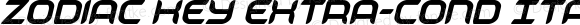 Zodiac Key Extra-Cond Ital Extra-Cond Ital Version 1.0; 2022