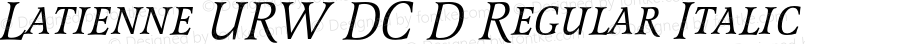 Latienne URW DC D Regular Italic