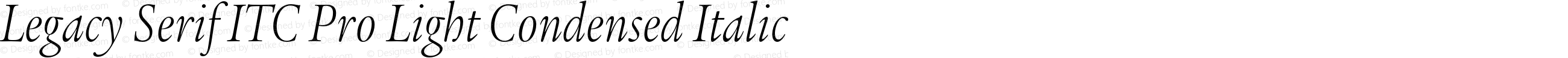 Legacy Serif ITC Pro Light Condensed Italic