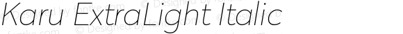 Karu-ExtraLightItalic