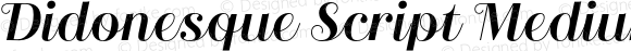 Didonesque Script Medium