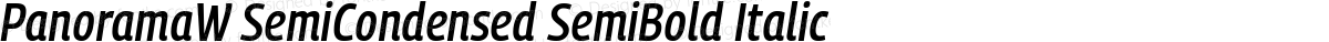 PanoramaW SemiCondensed SemiBold Italic