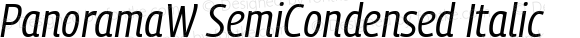 PanoramaW SemiCondensed Italic