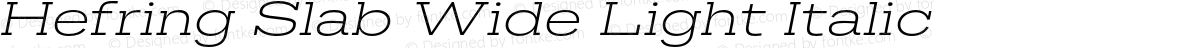 Hefring Slab Wide Light Italic