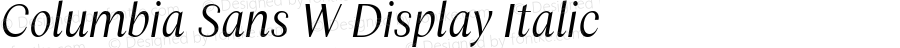 Columbia Sans W Display Italic