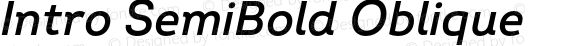 Intro SemiBold Oblique