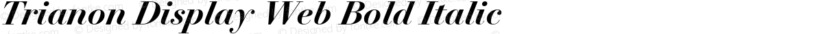 Trianon Display Web Bold Italic