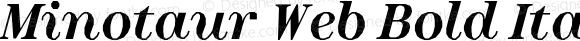 Minotaur Web Bold Italic