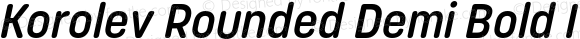 Korolev Rounded Demi Bold Italic