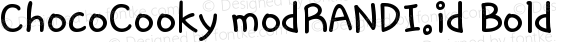 ChocoCooky modRANDI.id Bold