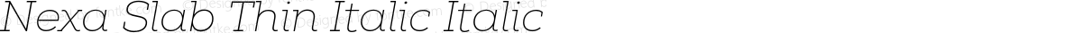 Nexa Slab Thin Italic Italic