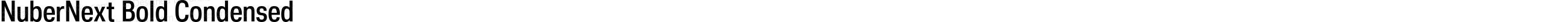 NuberNext Bold Condensed