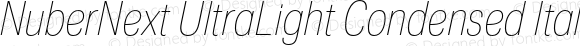 NuberNext UltraLight Condensed Italic
