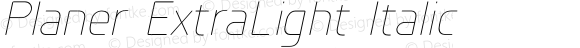 Planer-ExtraLightItalic