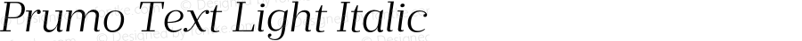 Prumo Text Light Italic Version 1.001;PS 001.001;hotconv 1.0.70;makeotf.lib2.5.58329
