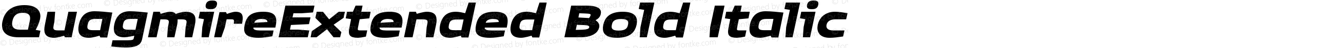 QuagmireExtended Bold Italic