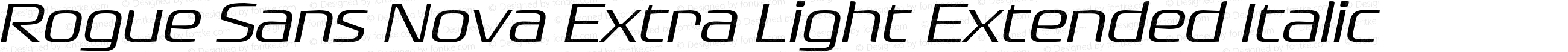 Rogue Sans Nova Extra Light Extended Italic