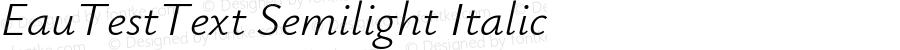 EauTestText Semilight Italic