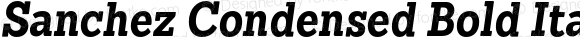 SanchezCondensedBold-Italic