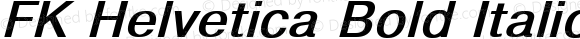 FK Helvetica Bold Italic