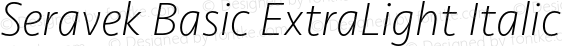 Seravek Basic ExtraLight Italic