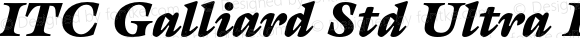 GalliardStd-UltraItalic