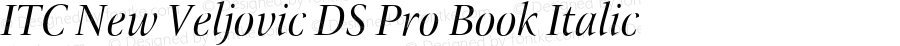 ITC New Veljovic DS Pro Book Italic