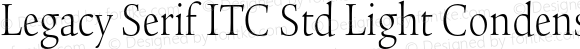 Legacy Serif ITC Std Light Condensed