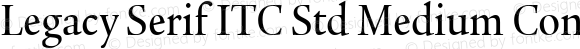 Legacy Serif ITC Std Medium Condensed