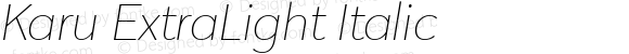 Karu ExtraLight Italic