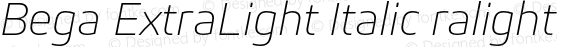 Bega ExtraLight Italic ralight