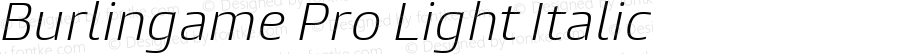 Burlingame Pro Light Italic