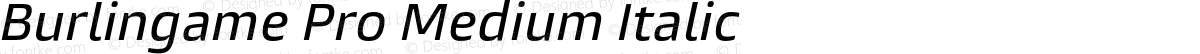 Burlingame Pro Medium Italic