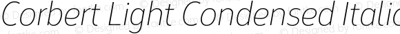 Corbert Light Condensed Italic