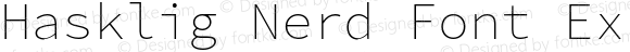 Hasklig ExtraLight Nerd Font Complete