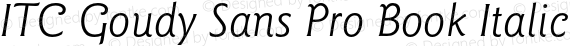 ITC Goudy Sans Pro Book Italic