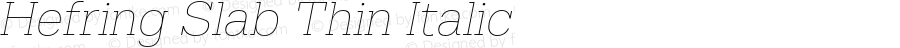 Hefring Slab Thin Italic