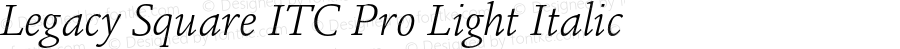 LegacySquareITCPro-LightItalic