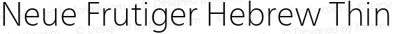 Neue Frutiger Hebrew Thin