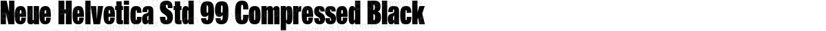 Neue Helvetica Std 99 Compressed Black