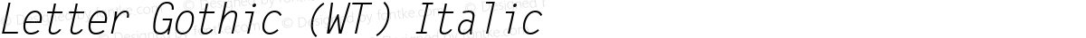 Letter Gothic (WT) Italic