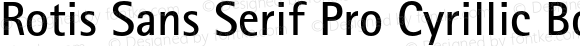 Rotis Sans Serif Pro Cyrillic Bold