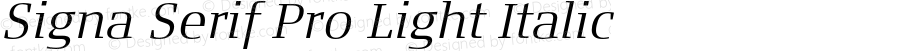 Signa Serif Pro Light Italic