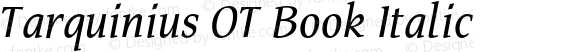 TarquiniusOT-BookItalic